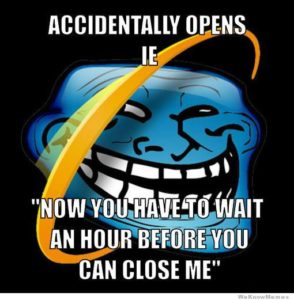 22 Top Internet Explorer Memes
